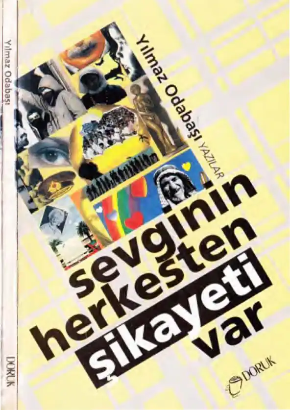 Sevginin Herkesten Şikayeti Var — Yılmaz Odabaşı