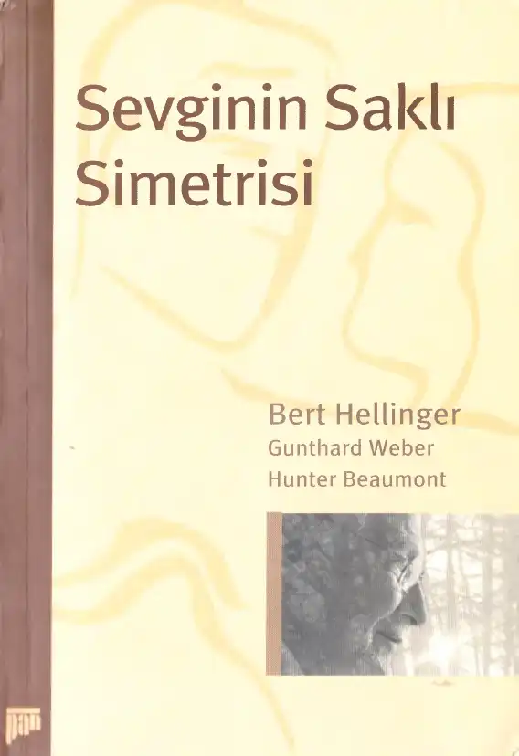 Sevginin Saklı Simetrisi — Bert Hellinger