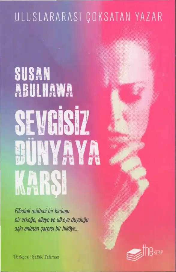 Sevgisiz Dünyaya Karşı — Susan Abulhawa