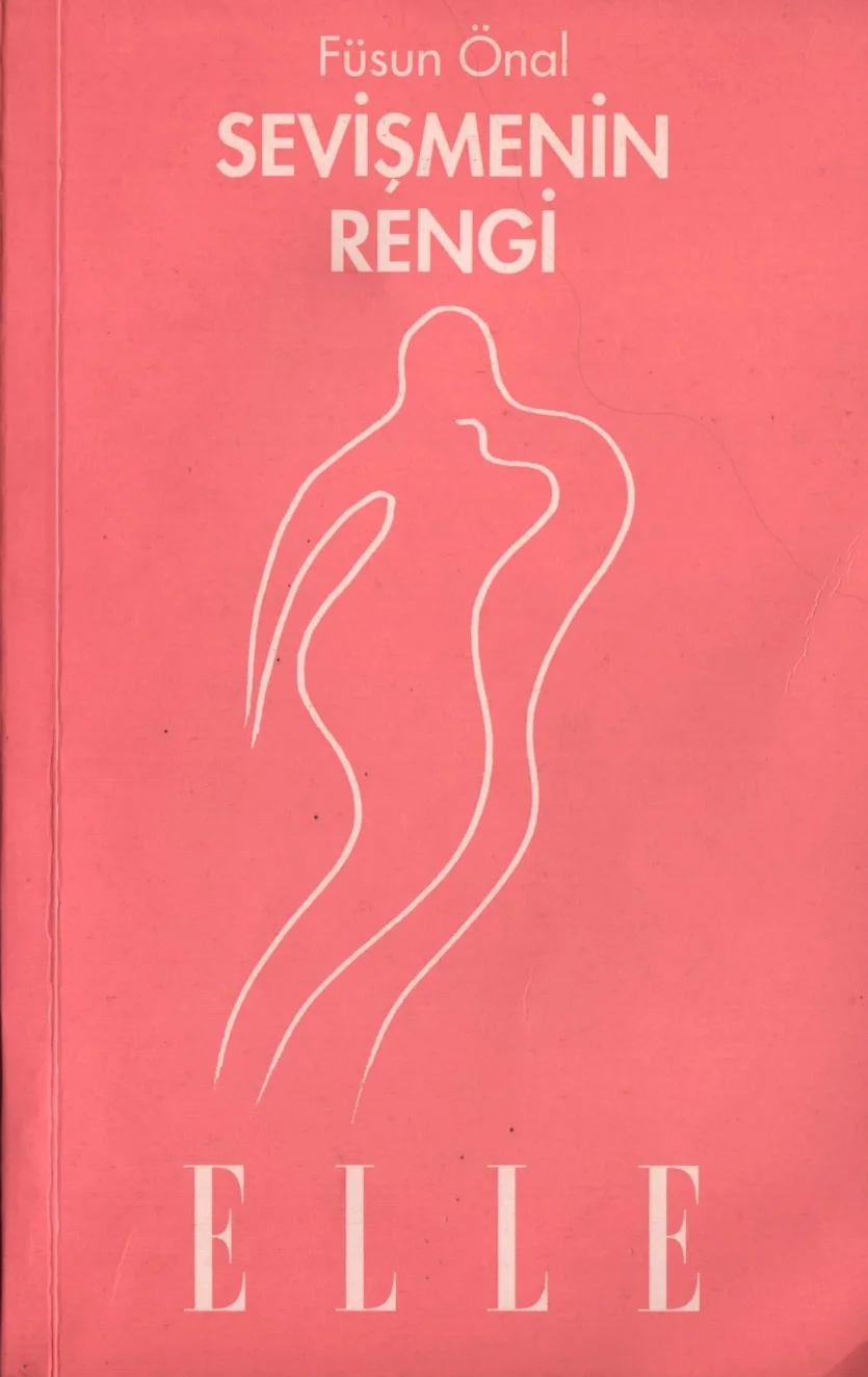 Sevişmenin Rengi — Füsun Önal