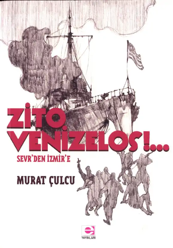 Sevr'den İzmir'e — Murat Çulcu