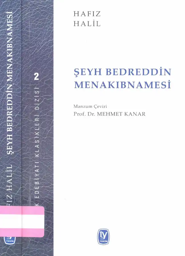 Şeyh Bedreddin Menakıbnamesi — Hafız Halil