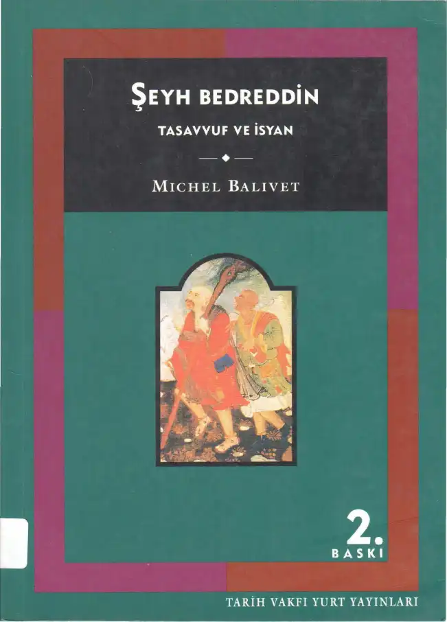 Şeyh Bedreddin Tasavvuf ve İsyan — Michel Balivet