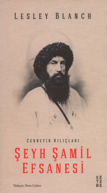 Şeyh Şamil Efsanesi — Lesley Blanch