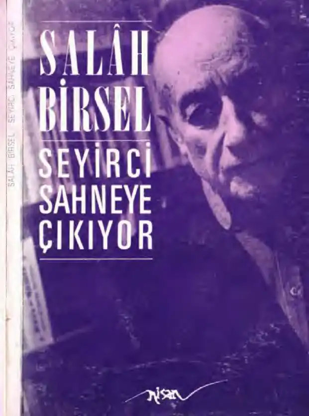 Seyirci Sahneye Çıkıyor — Salah Birsel