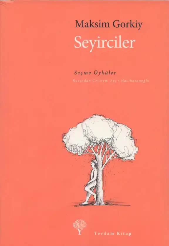 Seyirciler — Maksim Gorkiy