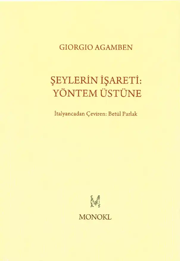 Şeylerin İşareti: Yöntem Üstüne — Giorgio Agamben