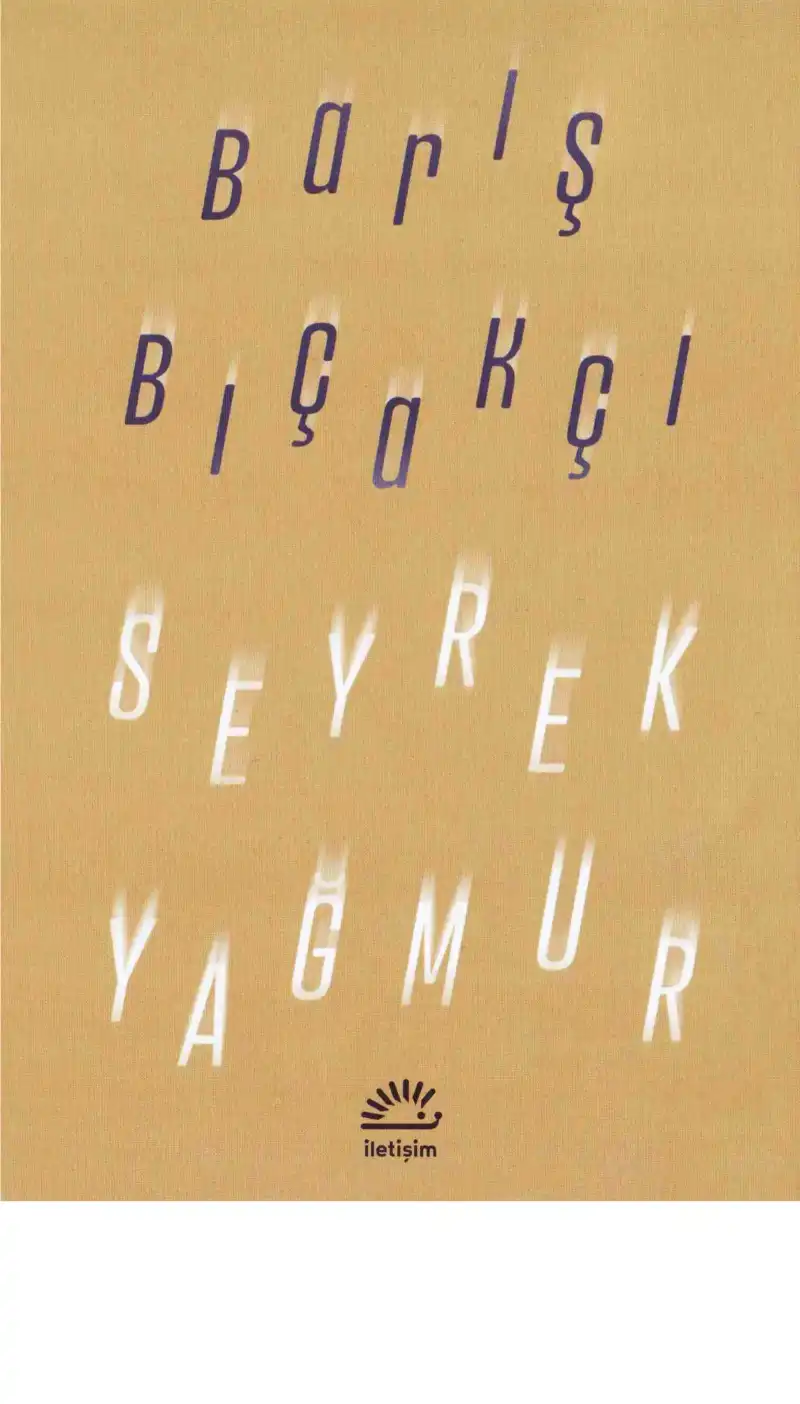 Seyrek Yağmur — Barış Bıçakçı