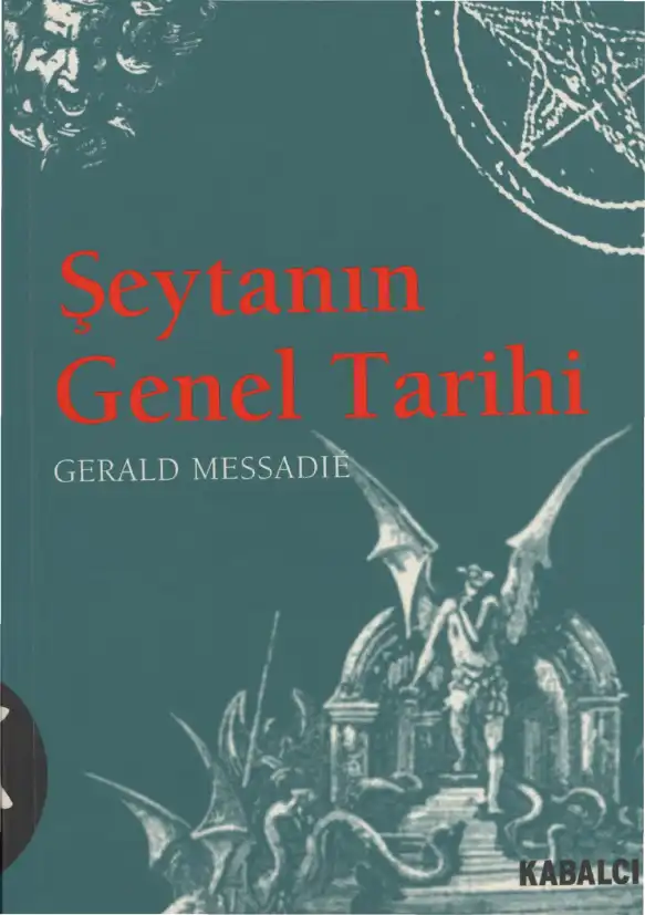 Şeytanın Genel Tarihi 2 — Gerald Messadie