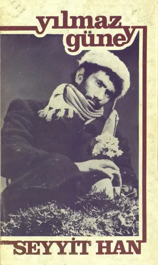 Seyyit Han — Yılmaz Güney