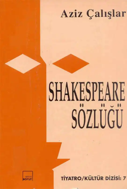 Shakespeare Sözlüğü — Aziz Çalışlar