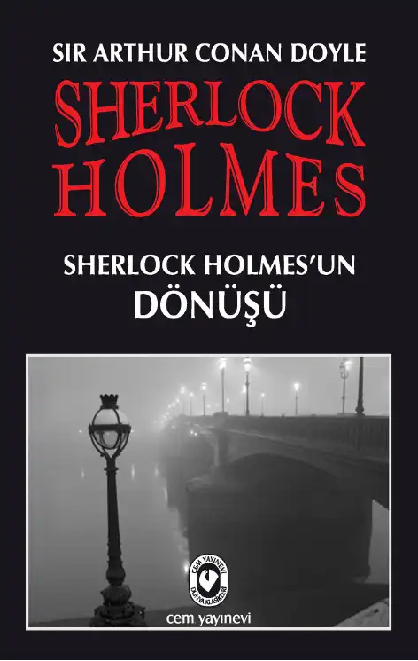 Sherlock Holmes'un Dönüşü — Sir Arthur Conan Doyle