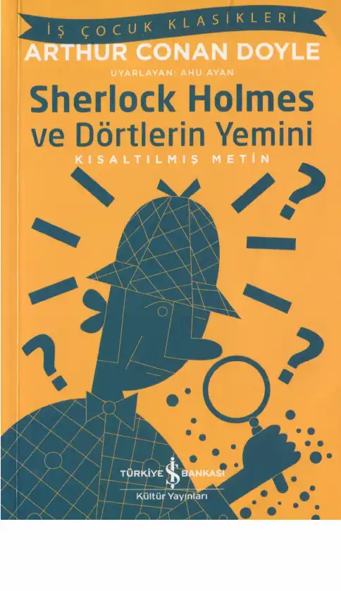 Sherlock Holmes ve Dörtlerin Yemini — Arthur Conan Doyle