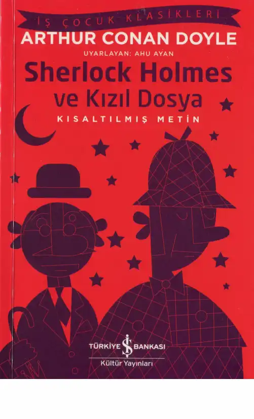 Sherlock Holmes ve Kızıl Dosya — Arthur Conan Doyle