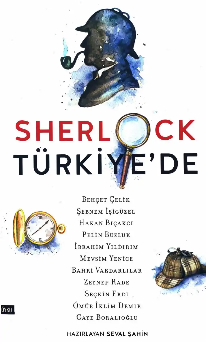 Sherlock Türkiye'de — Seval Şahin, İpek Şahbenderoğlu