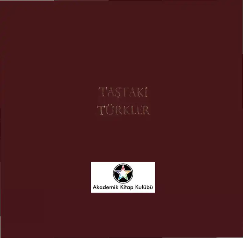 Sibirya'dan Anadolu'ya Taştaki Türkler — Servet Somuncuoğlu