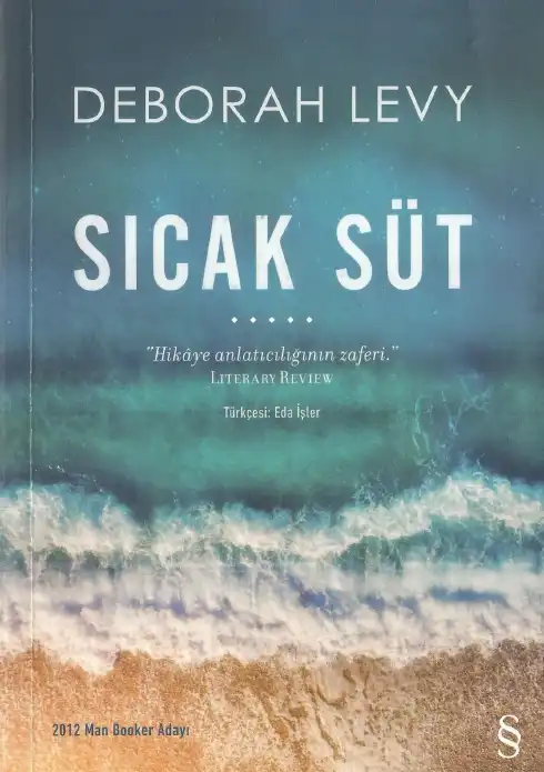Sıcak Süt — Deborah Levy