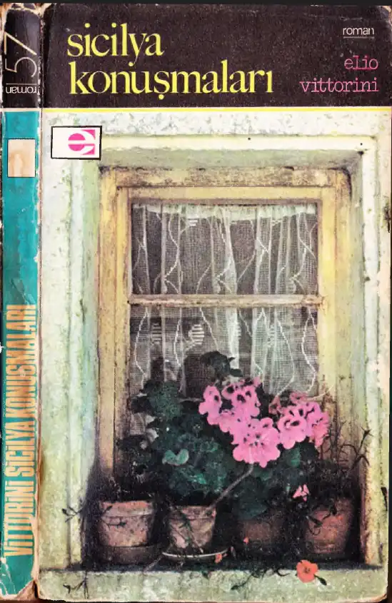 Sicilya Konuşmaları — Elio Vittorini