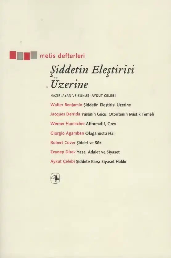 Şiddetin Eleştirisi Üzerine — Walter Benjamin