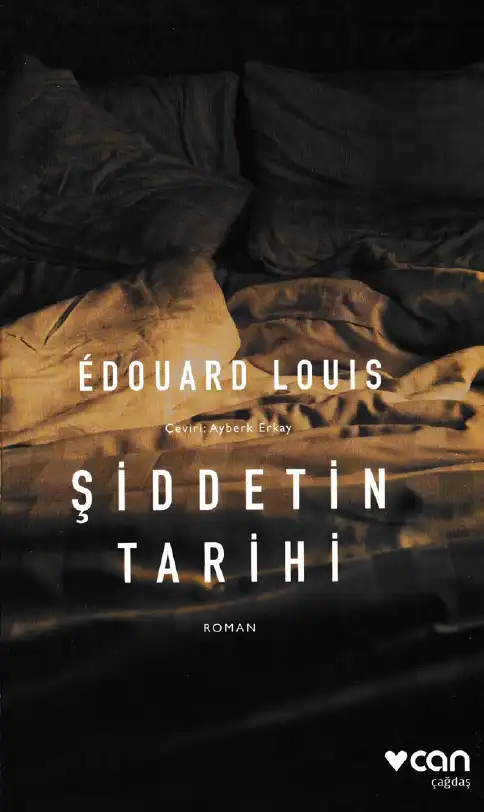Şiddetin Tarihi — Edouard Louis