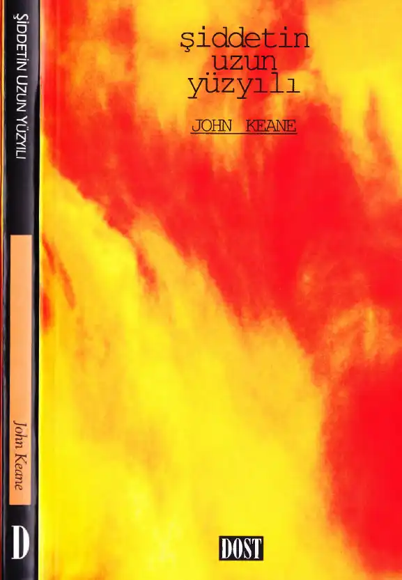 Şiddetin Uzun Yüzyılı — John Keane
