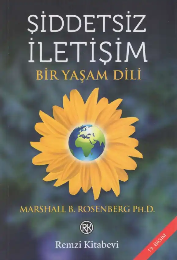 Şiddetsiz İletişim: Bir Yaşam Dili — Marshall B. Rosenberg
