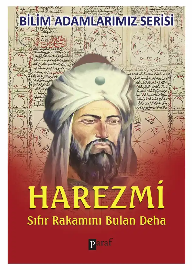 Sıfır Rakamını Bulan Deha Harezmi — Ali Kuzu