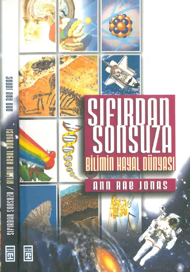 Sıfırdan Sonsuza: Bilimin Hayal Dünyası — Ann Rae Jonas