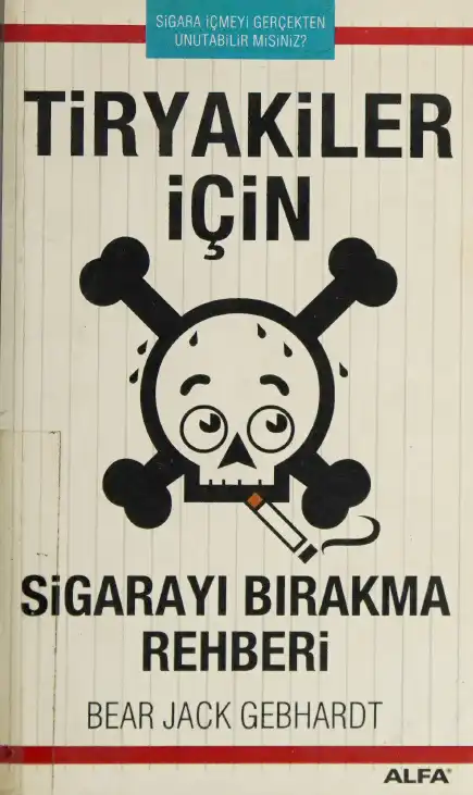 Sigarayı Bırakma Rehberi — Bear Jack Gebhardt
