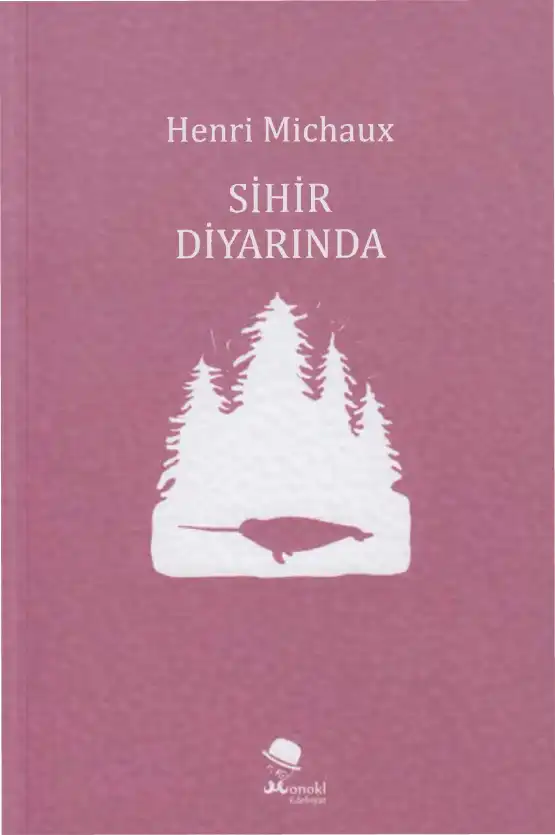 Sihir Diyarında — Henri Michaux