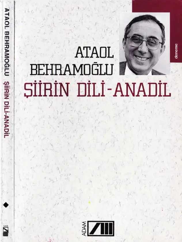 Şiirin Dili - Anadil — Ataol Behramoğlu