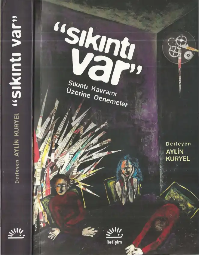 Sıkıntı Var: Sıkıntı Kavramı Üzerine Denemeler — Aylin Kuryel