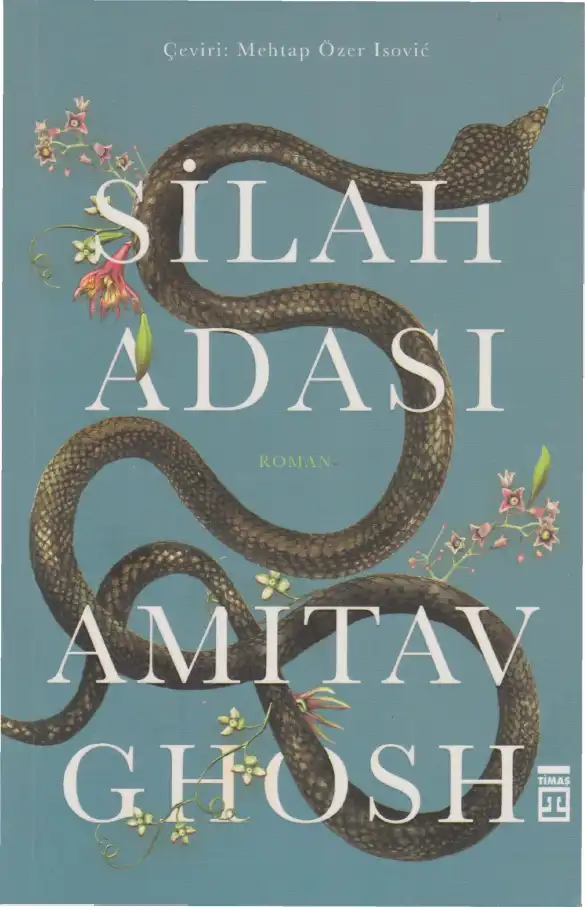 Silah Adası — Amitav Ghosh