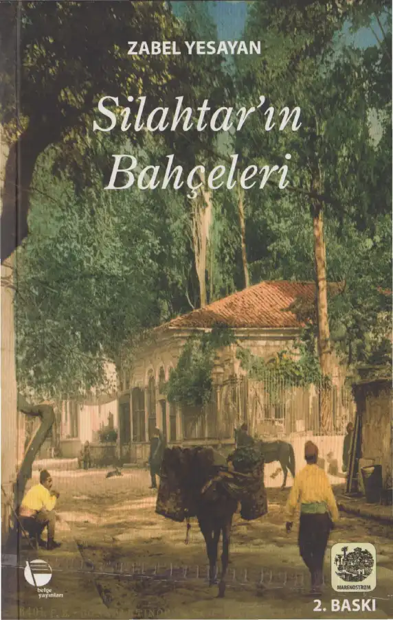 Silahtar'ın Bahçeleri — Zabel Yesayan