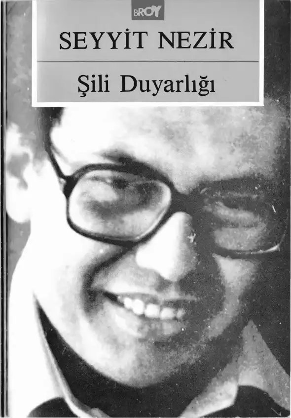 Şili Duyarlığı — Seyyit Nezir