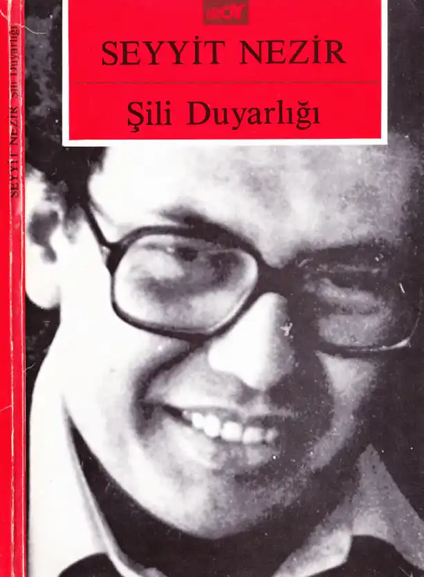 Şili Duyarlığı — Seyit Nezir