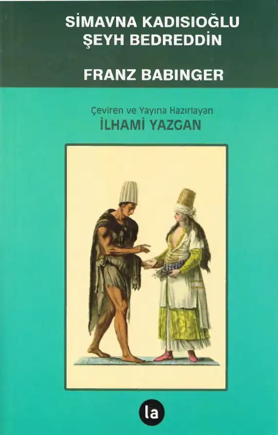 Simavna Kadısıoğlu Şeyh Bedrettin — Franz Babinger