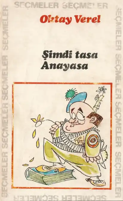Şimdi Tasa Anayasa — Oktay Verel