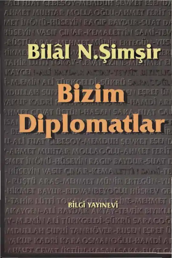 Şimşir Bizim Diplomatlar Bilgi — Bilal N. Şimşir