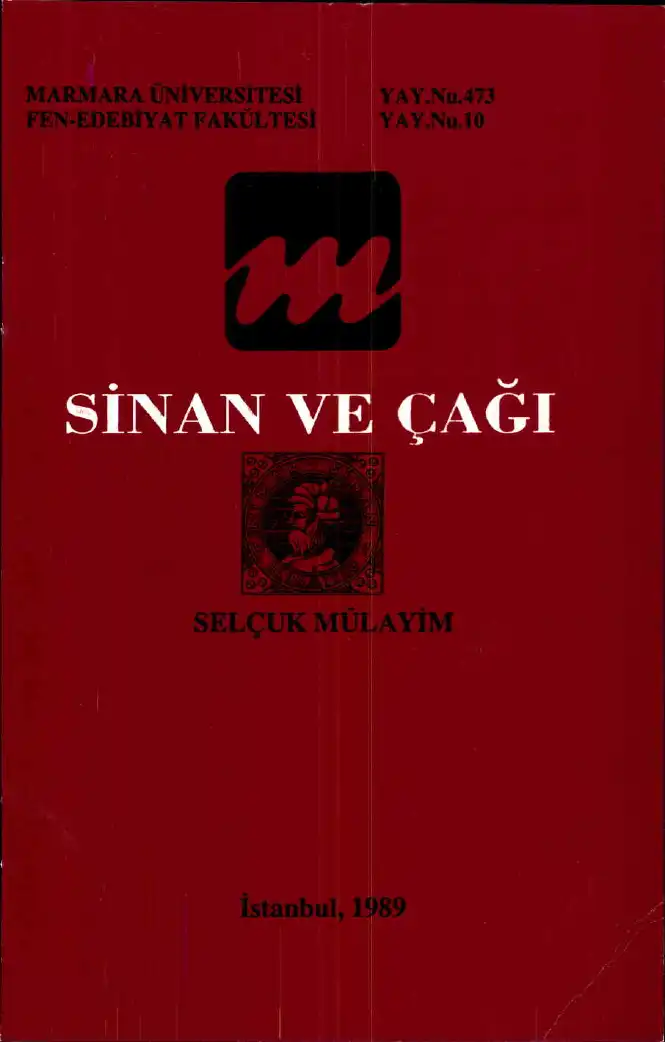Sinan ve Çağı — Selçuk Mülayim