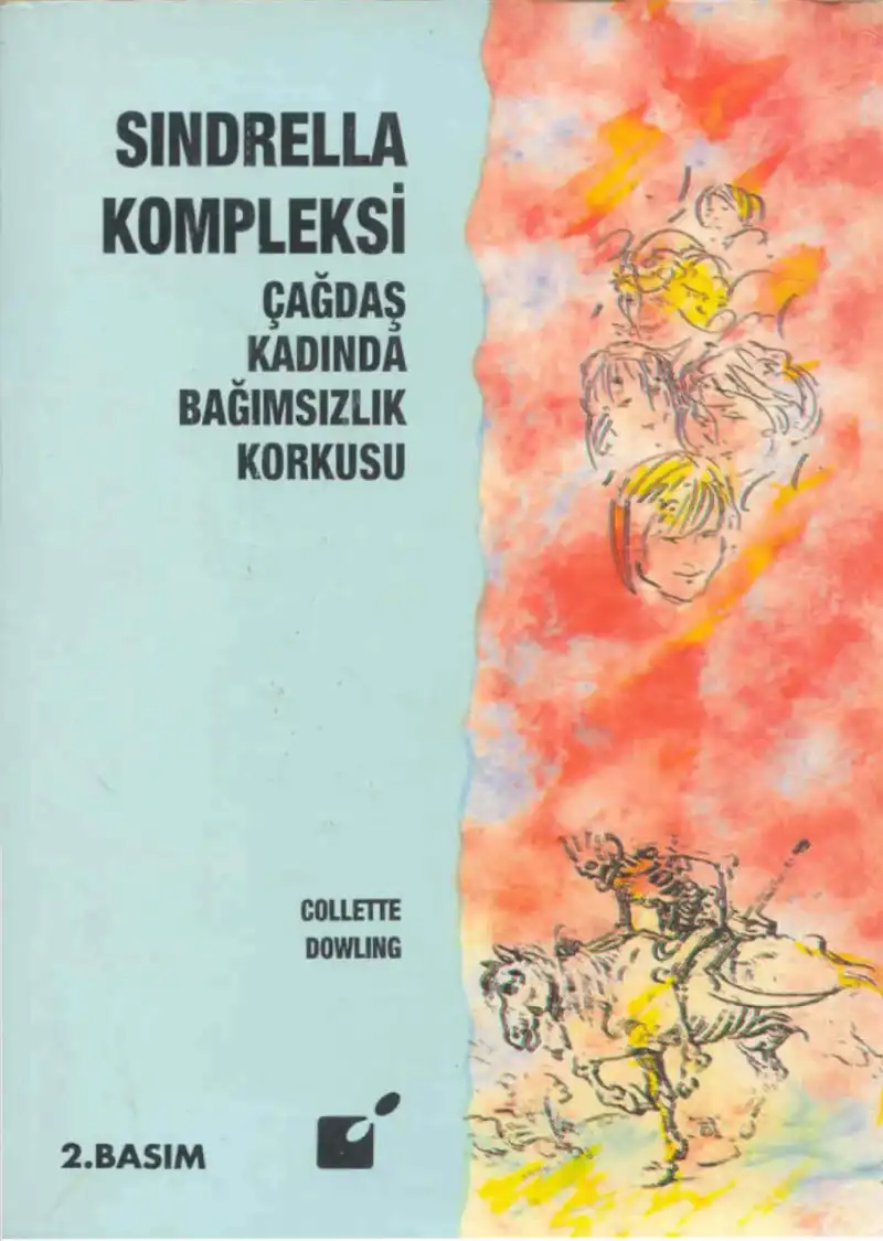 Sindrella Kompleksi — Collette Dowling
