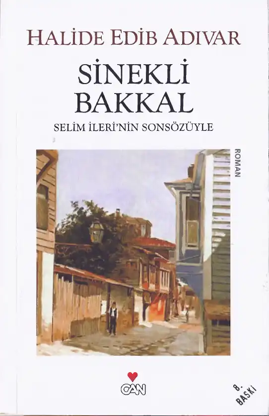 Sinekli Bakkal — Halide Edib Adıvar