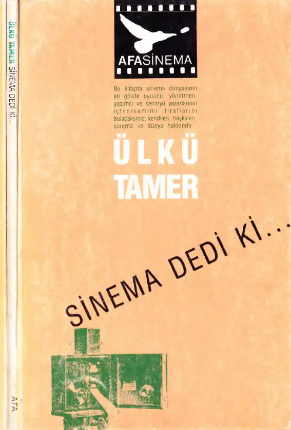 Sinema Dedi Ki — Ülkü Tamer