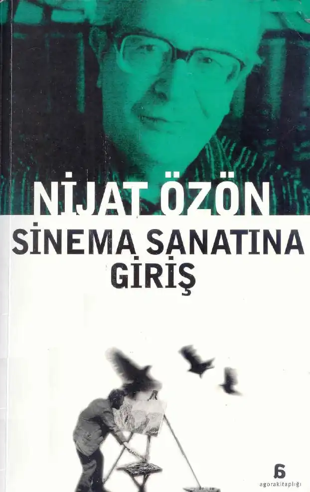 Sinema Sanatına Giriş — Nijat Özön
