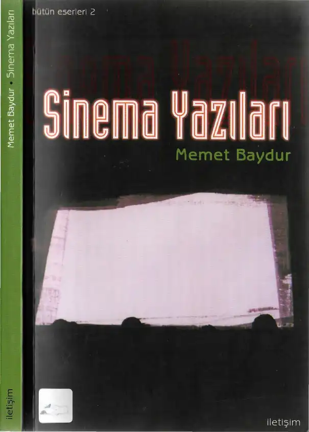 Sinema Yazıları — Memet Baydur