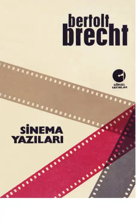 Sinema Yazıları — Bertolt Brecht