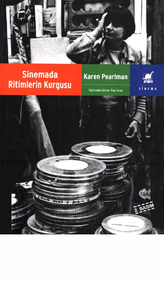 Sinemada Ritimlerin Kurgusu — Karen Pearlman