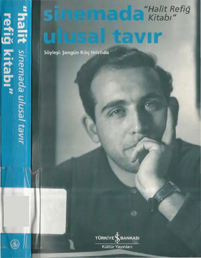 Sinemada Ulusal Tavır Halit Refiğ Kitabı — Şengün Kılıç Hristidis