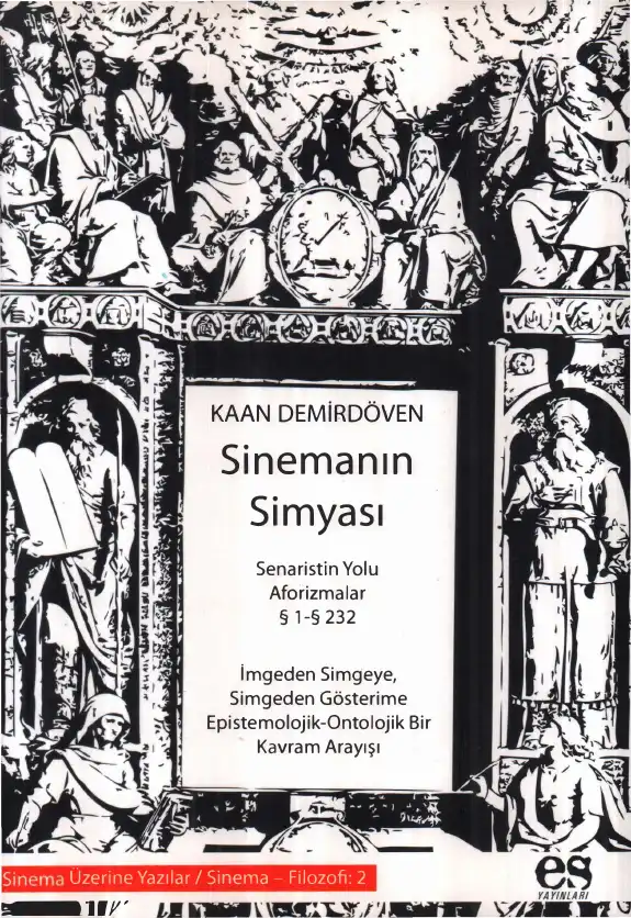 Sinemanın Simyası — Kaan Demirdöven