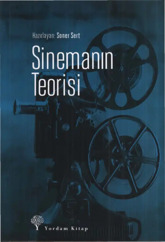 Sinemanın Teorisi — Soner Sert